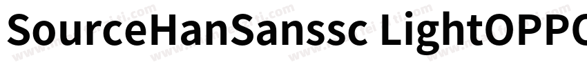 SourceHanSanssc LightOPPOSans BSour字体转换